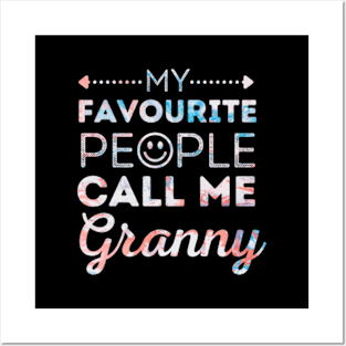 My Favorite People Call Me Granny Mother's Day Posters and Art